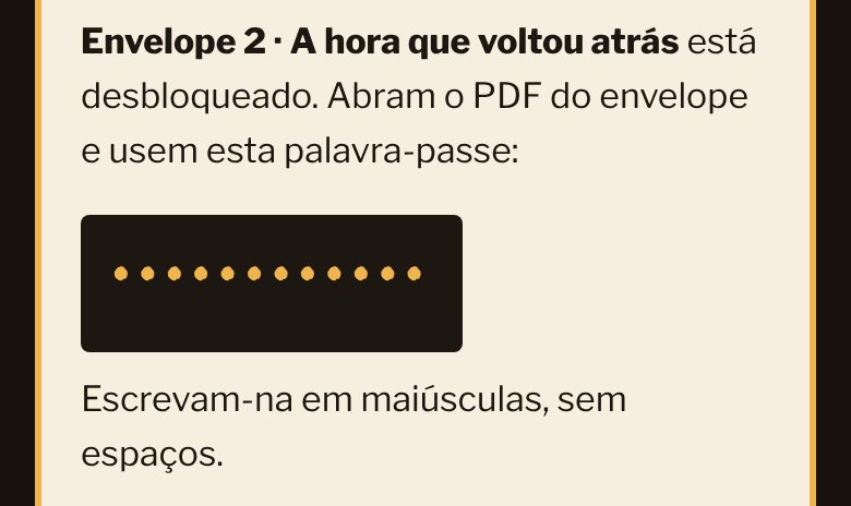 Central do Inspetor a entregar a palavra-passe do Envelope 2, aqui escondida